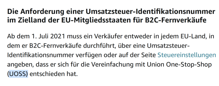 Screenshot: Amazon fordert: Entweder ausländische USt-ID hinterlegen oder OSS Teilnahme bestätigen. Auszug aus der VCS-Dokumentation, Stand 1. Juli 2021