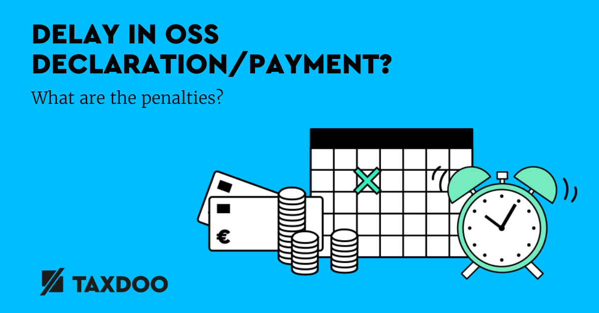 OSS Declaration: Foreign overdue reminders threaten exclusion from the OSS despite timely filings and payments