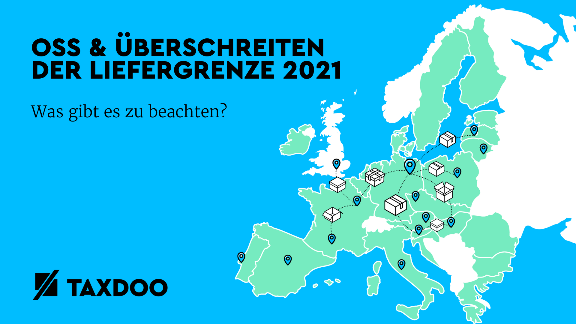 OSS und Überschreiten der 10.000-Euro-Grenze in 2021: Was ist rückwirkend erforderlich & möglich und ab 2022 zu beachten?