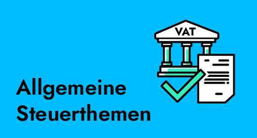 Artikel zu allgemeinen Steuerthemen