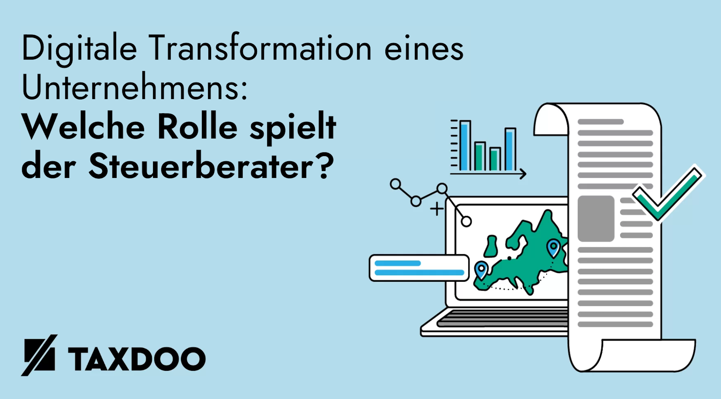 Digitale Transformation eines Unternehmens: Welche Rolle spielt der Steuerberater?