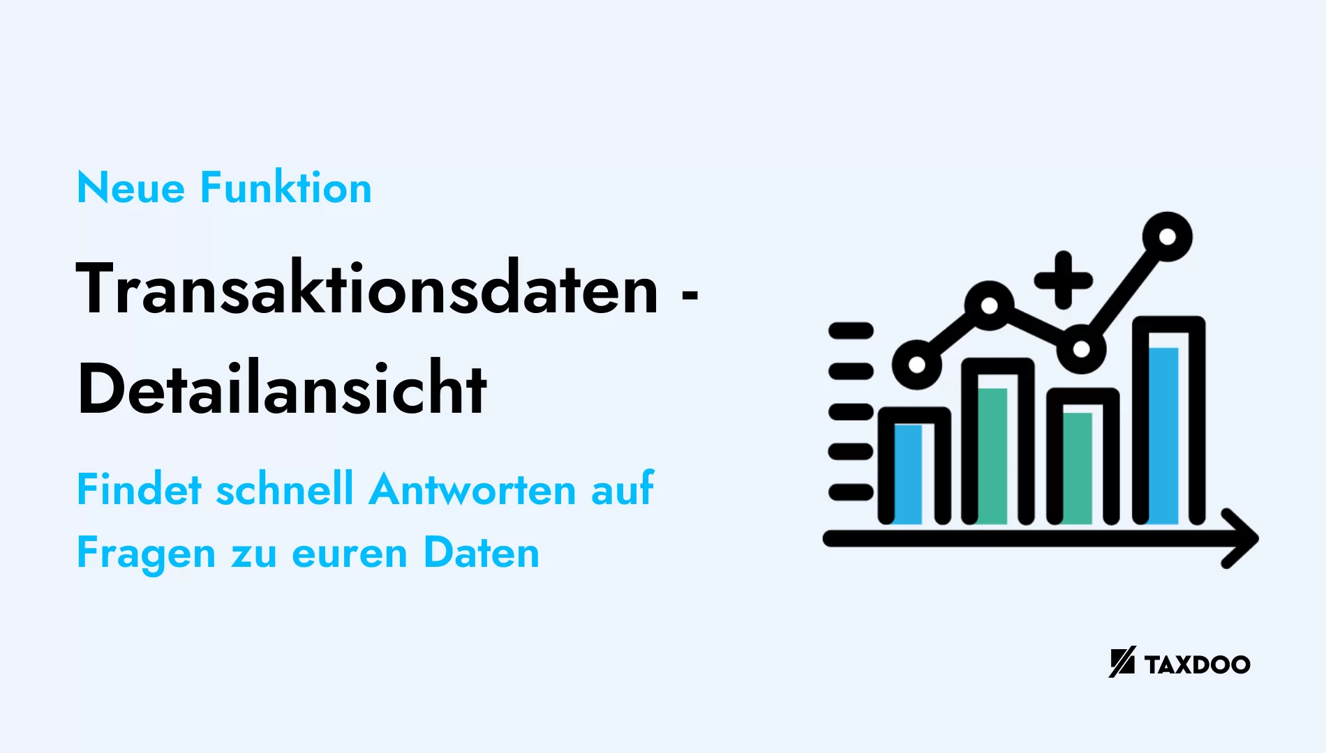 Für Steuerfachleute und Onlinehändler: Findet schnell Antworten auf Fragen zu euren Daten | Transaktionsdaten – Detailansicht