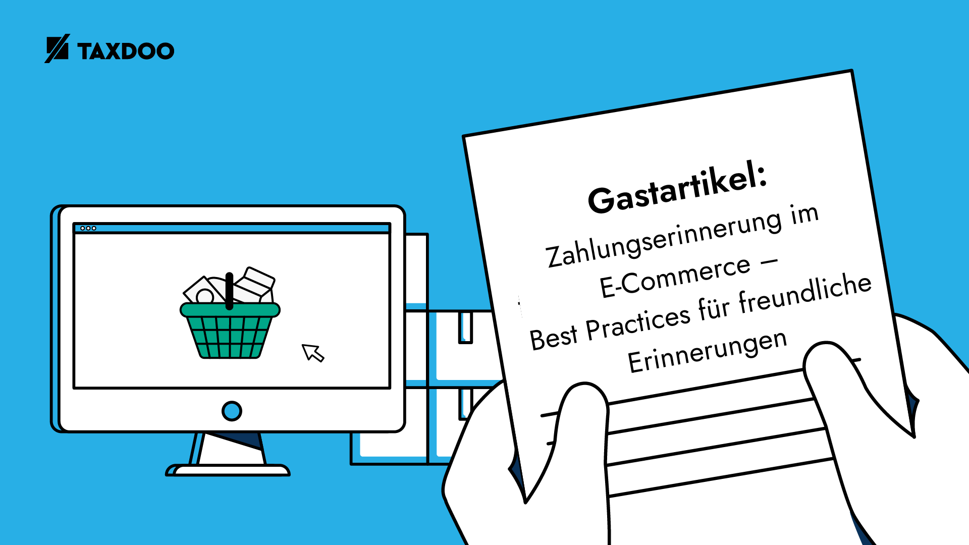 Gastartikel: Zahlungserinnerung im E-Commerce – Best Practices für freundliche Erinnerungen